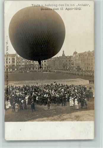Dessau Taufe und Aufstieg des Ballones Anhalt 1910