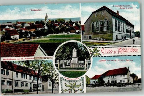 Molschleben 1913 Geschäftshaus Klänhardt Kriegerdenkmal Gasthaus zur Krone Gemeinde-Gasthaus