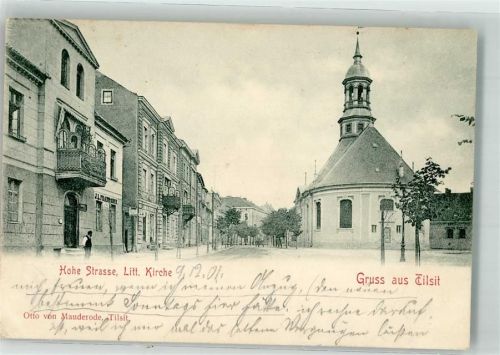 Tilsit 1901 Hohe Straße Litt. Kirche