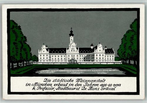 München 1933 Waisenanstalt Architekt Stadtbaurat Dr. Hans Grässel