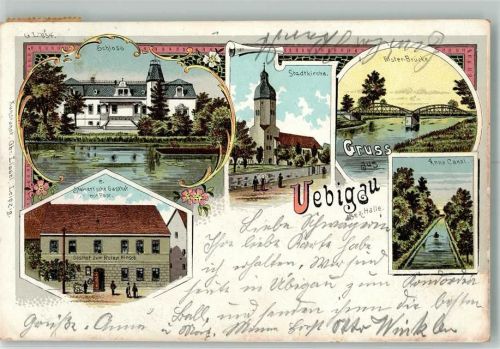 Uebigau 1901 Schloß Stadtkirche Gasthaus Steiner Anna-Kanal Elster-Brücke