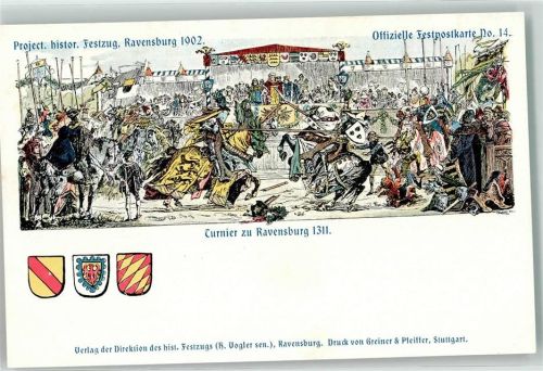Ravensburg 1902 Project. histor. Festzug Turnier 1311 Nr. 14