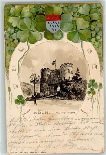 Köln Altstadt-Süd 101 1901 Hahnentor Wappen Kleeblatt Fahne Laterne