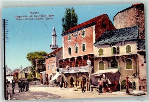 Mostar 1913 Hauptstraße mit der großen Teppa