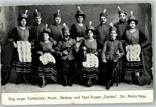 Orig. ungr. Tamburitza- Musik- Gesang- u. TanzTruppe Csardas Dir. Miklos Nagy
