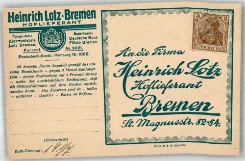 Bremen 1917 Heinrich Lotz Zigarrenfabrik Bestellung Werbung