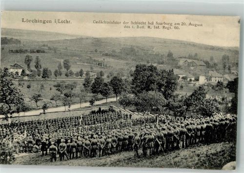 Lorquin I. Batl. R.Inf. Regiment 60 Gedächtnisfeier der Schlacht bei Saarburg