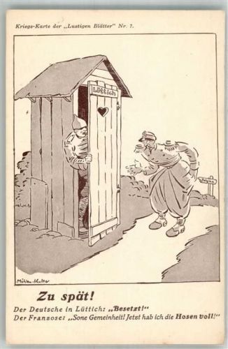 Kriegskarte Nr. 7 Propaganda WK I Deutsche in Lüttich: Besetzt - der Franzose hat die Hosen voll