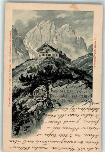 Ellmau Gruttenhütte + Hüttenstempel Turner Alpenkränzchen München sign. Reschreiter