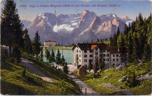 1914 Misurina, Italien, Lago e Hotels Misurina col Gruppo del Sorapis