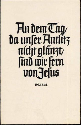 um 1930/40 Religiöser Spruch, Bezzel,SJD