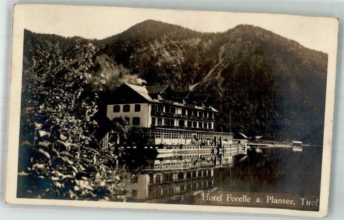 Reutte 1929 Hotel Forelle am Plansee