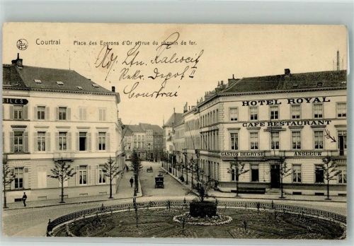 Courtrai 1915 Hotel Royal Place des Eperons d´Or Feldpost WK I