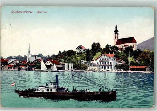 Attersee 1924 Hotel Kirche Dampfschiff