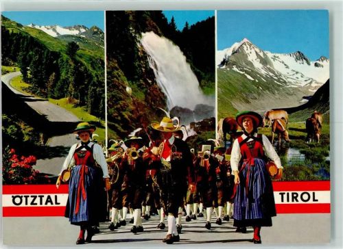 Oetz Ötztaler Trachtenkapelle Timmelsjoch-Hochalpenstraße Stuibenfall bei Umhausen Tiroler Haflinger bei Obergurgl