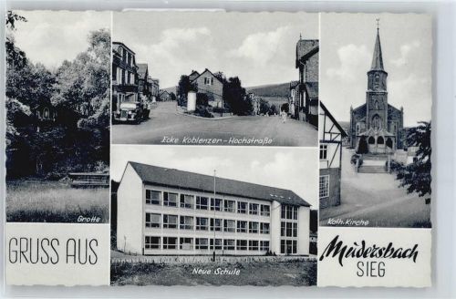 Mudersbach Grotte, Neue Schule, Ecke Koblenzer- Hochstraße, Kirche