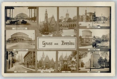 Breslau WK II, Jahrhunderthalle, Bahnhof, Rathaus, Domstraße, Dom, ...