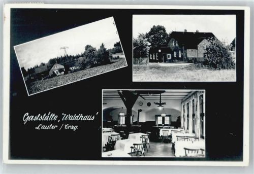 Lauter Gaststätte Waldhaus