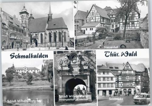 Schmalkalden Stadtkirche, Schloss Wilhelmsburg, Salzbrücke, Hessenhof