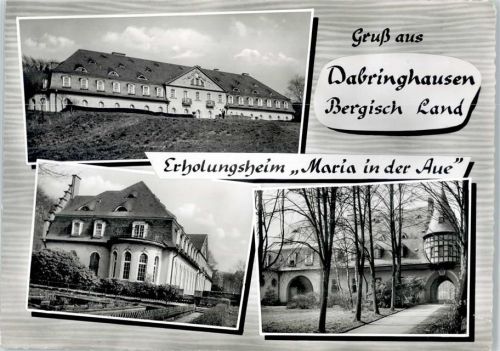 Dabringhausen Erholungsheim Maria in der Aue