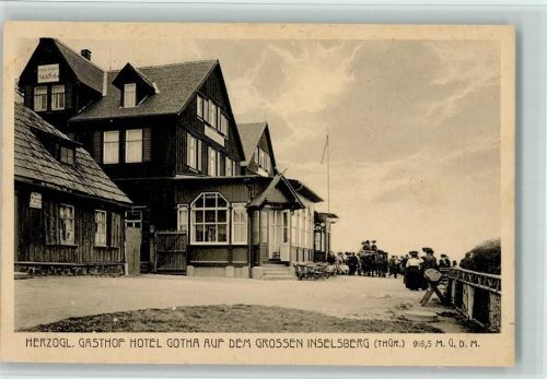 Gotha Herzogl. Gasthof Hotel Gotha auf dem großen Inselsberg