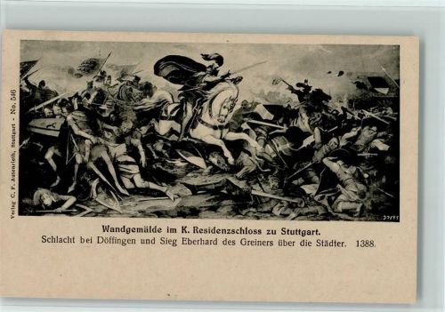 Stuttgart Wandgemälde im K. Residenzschloss Schlacht bei Döffingen und Sieg Eberhard des Greiners über die Städter 1388
