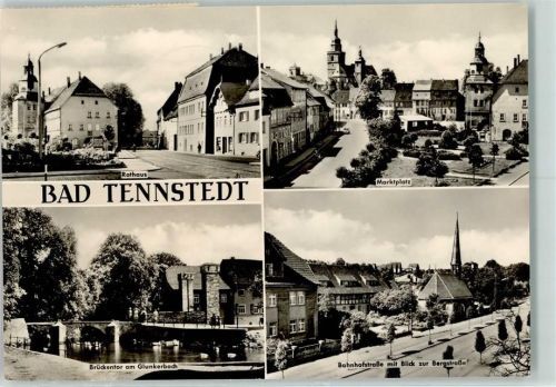 Bad Tennstedt Rathaus Marktplatz Brückentor am Glunkerbach Bahnhofstraße mit Blick zur Bergstraße Rückseite mit Abschürfungen bzw Kleberesten
