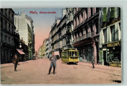 Metz Römerstraße Soldat Straßenbahn