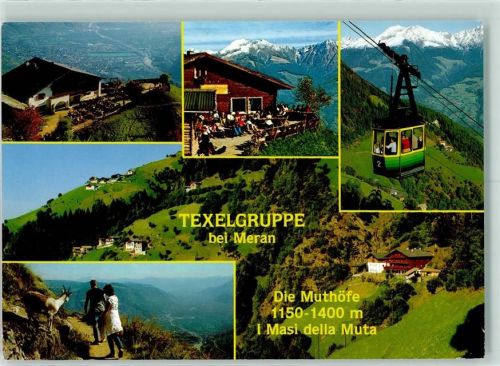 Meran Texelgruppe Muthöfe Kabinenbahn