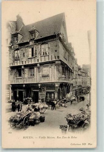 Rouen 1905 Vieille Maison Rue Eau de Robec Marktszene AK