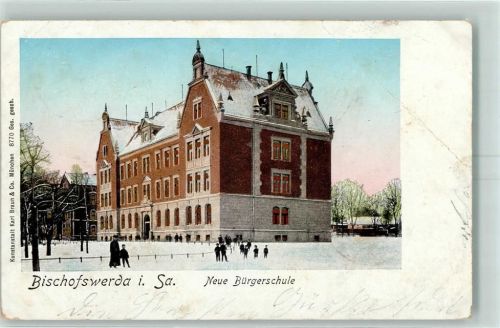 Bischofswerda 1904 Neue Bürgerschule