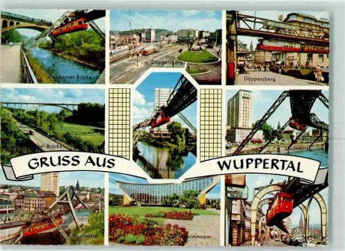 Wuppertal Schwebebahn Sonnborner Brücke Schwimmoper Sonnborn Döppersberg Justizhochhaus