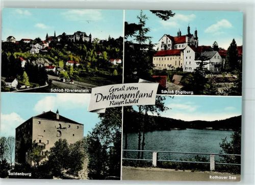 Saldenburg Schloß Fürstenstein Schloß Englburg Saldenburg Rothauer See