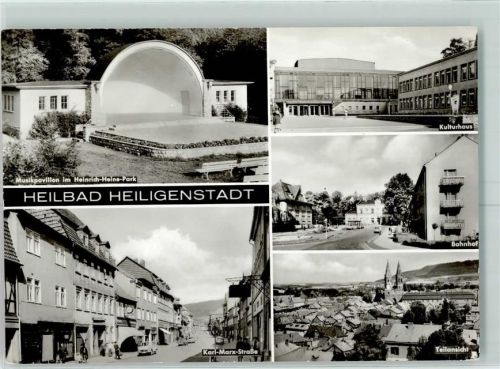 Heilbad Heiligenstadt Heinrich Heine Park Musik Bahnhof Kulturhaus Karl-Marx-Straße