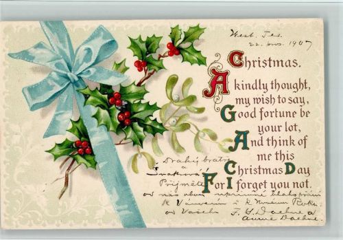 1907 Christmas , Mistelzweige Stechpalme und Spruch AK