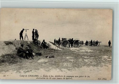 Chalons Camp - Artillerie de campagne - Observation