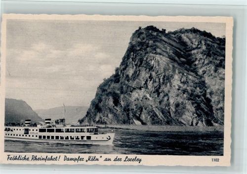 Dampfer Köln an der Loreley , gute Erhaltung AK