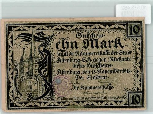 Altenburg Notgeldschein Zehn Mark Kirchturm Nikolaiviertel Wappen Stempel Stadtverwaltung Schloss KEINE AK