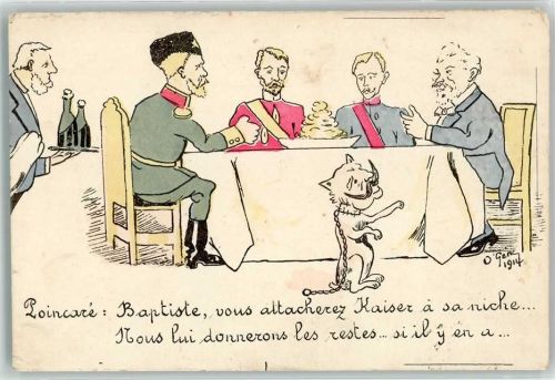 1916 Karikatur WK I Poincare: Baptiste , vous attacherez Kaiser a sa niche ..