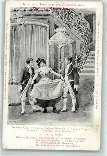 1902 Theaterszene in Josefstadt Wien "Wie man Männer fesselt" Karl Böhm und Victoria Pohl-Meiser - Verlag Chr. Scolik Hofphotograph