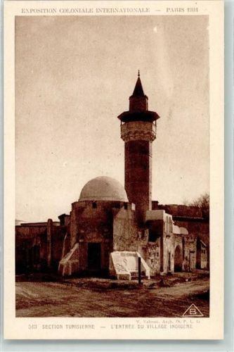 Paris Architekt Valensi Exposition Coloniale Internationale 1931 Nr 513 Section Tunisienne L'Entree du Village Indigene
