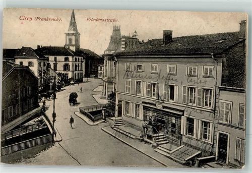 Cirey 1917 Friedensstraße