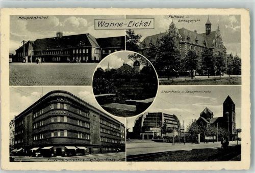 Wanne-Eickel Hauptbahnhof Rathaus Amtsgericht Hindenburgstrasse Josephskirche
