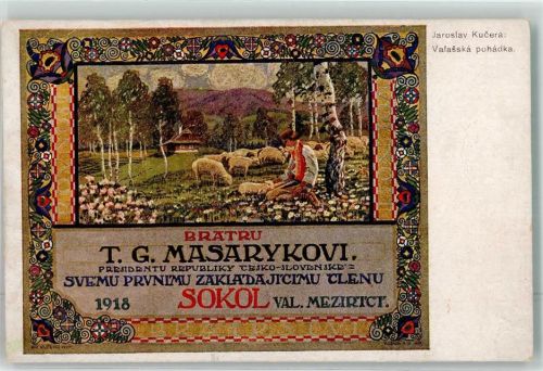 1918 T.G. Masaryk Präsident erstes Mitglied der Republik Jaroslav Kucera Walachisches Märchen