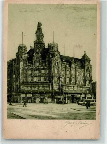 Dresden Dresdner Feuer-Versicherung sign. Georg Jahn Verwaltungsgebäude