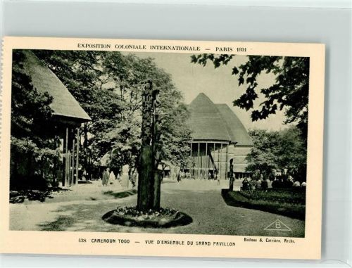 Paris Architekt Boileau & Carriere Exposition Coloniale Internationale 1931 Nr 438 Cameroun Togo Vue d'Ensemble du Grand Pavillon