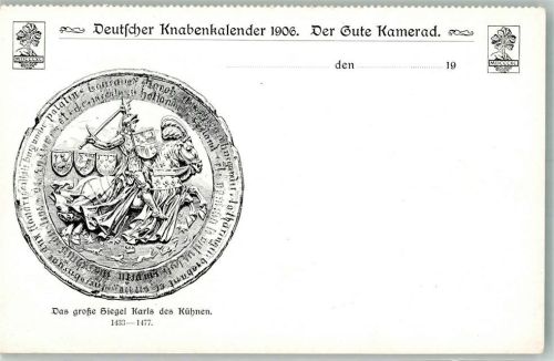 Das große Siegel Karls des Kühnen Dt. Knabenkalender 1906