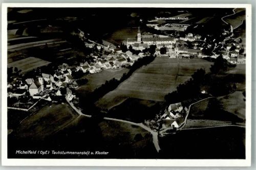Michelfeld Fliegeraufnahme Taubstummenanstalt u. Kloster Feigegeben d. R.L.M.