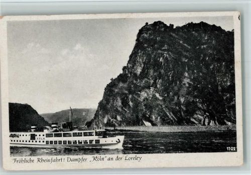 Dampfer Köln an der Loreley 1929 AK