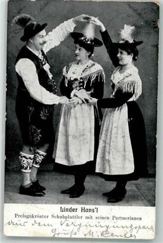 1903 Linder Hans`l preisgekrönter Schuhplattler